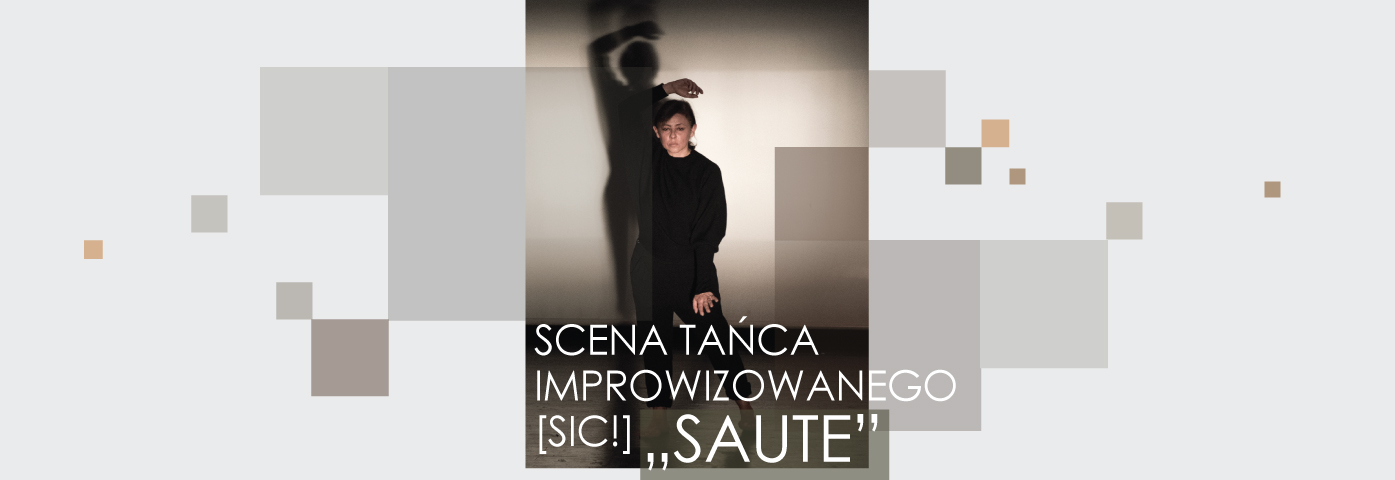 Fotografia Ilony Trybuły - Scena tańca improwizowanego saute